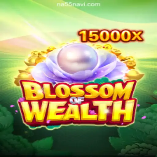 BlossomofWealth: Discover the Ultimate Gaming Experience on NA55.com