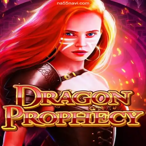 Exploring the Enchanting World of DragonProphecy on NA55.com