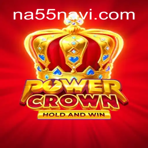 Exploring the World of PowerCrown: A Comprehensive Guide