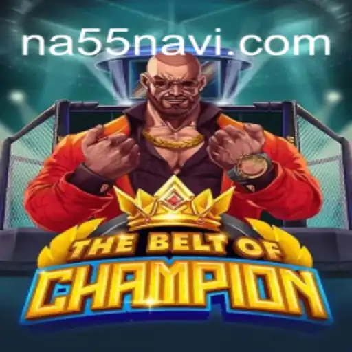 TheBeltOfChampion: A Legendary Game Experience